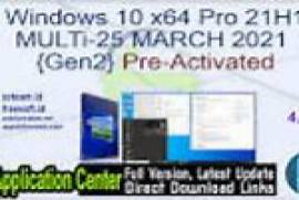 Windows 10 X64 Pro 21H1 RTM MULTi-25 MAY 2021 {Gen2}